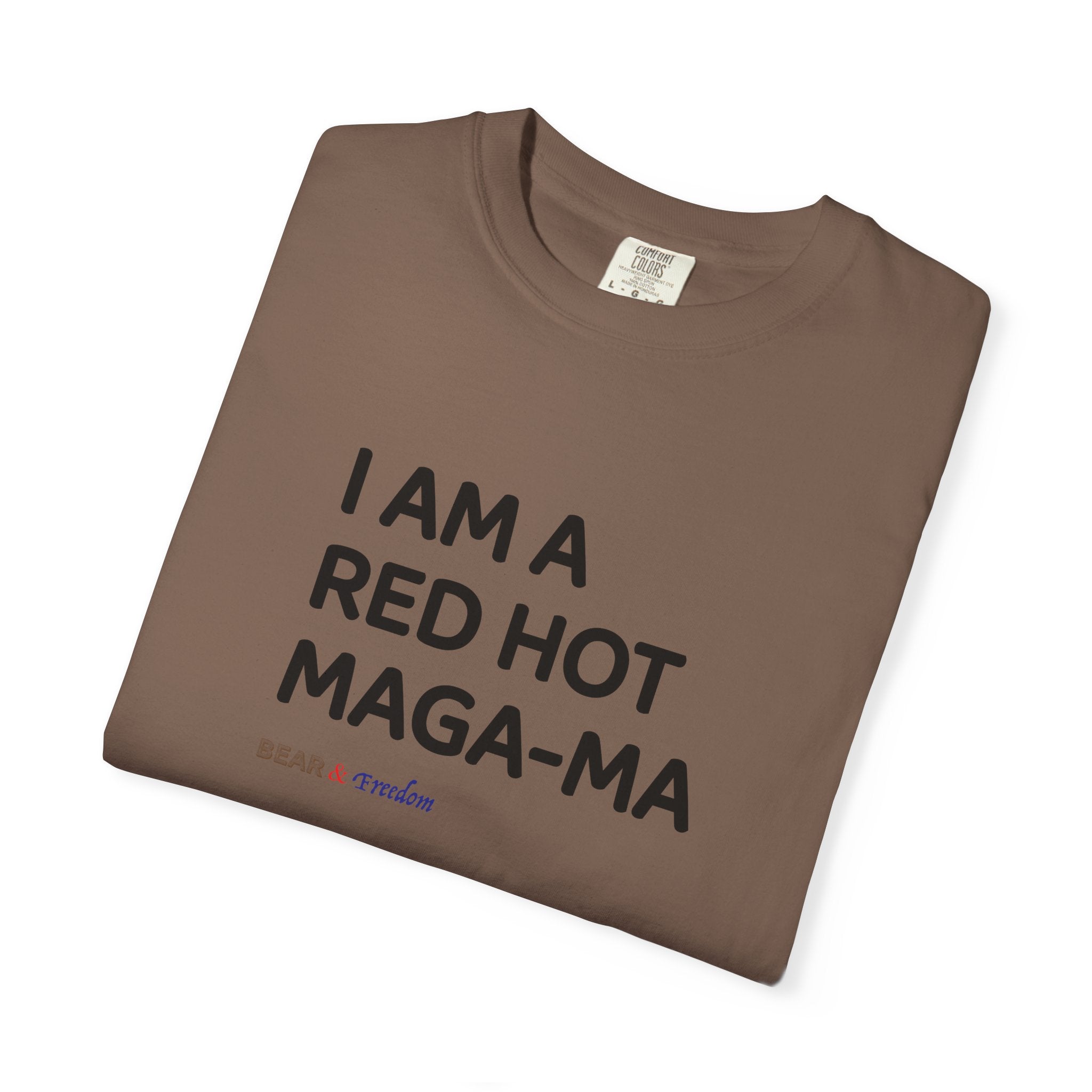 MAGA-Ma Graphic T-Shirt — "I Am a Red Hot MAGA-Ma" Political Tee