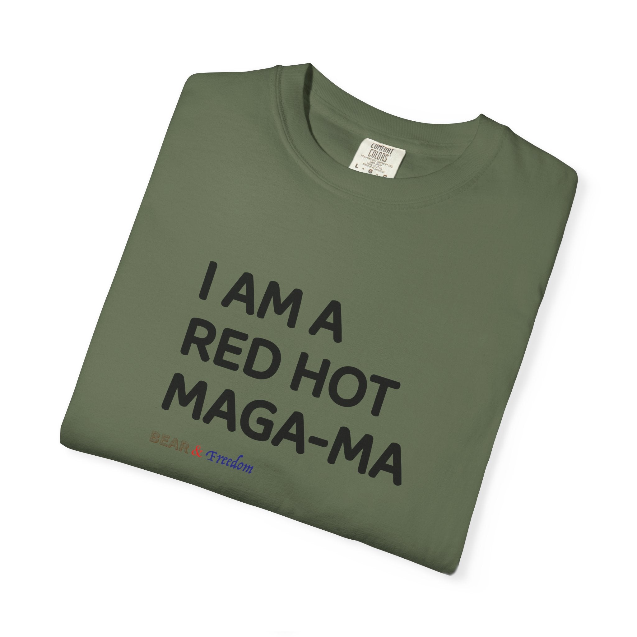 MAGA-Ma Graphic T-Shirt — "I Am a Red Hot MAGA-Ma" Political Tee