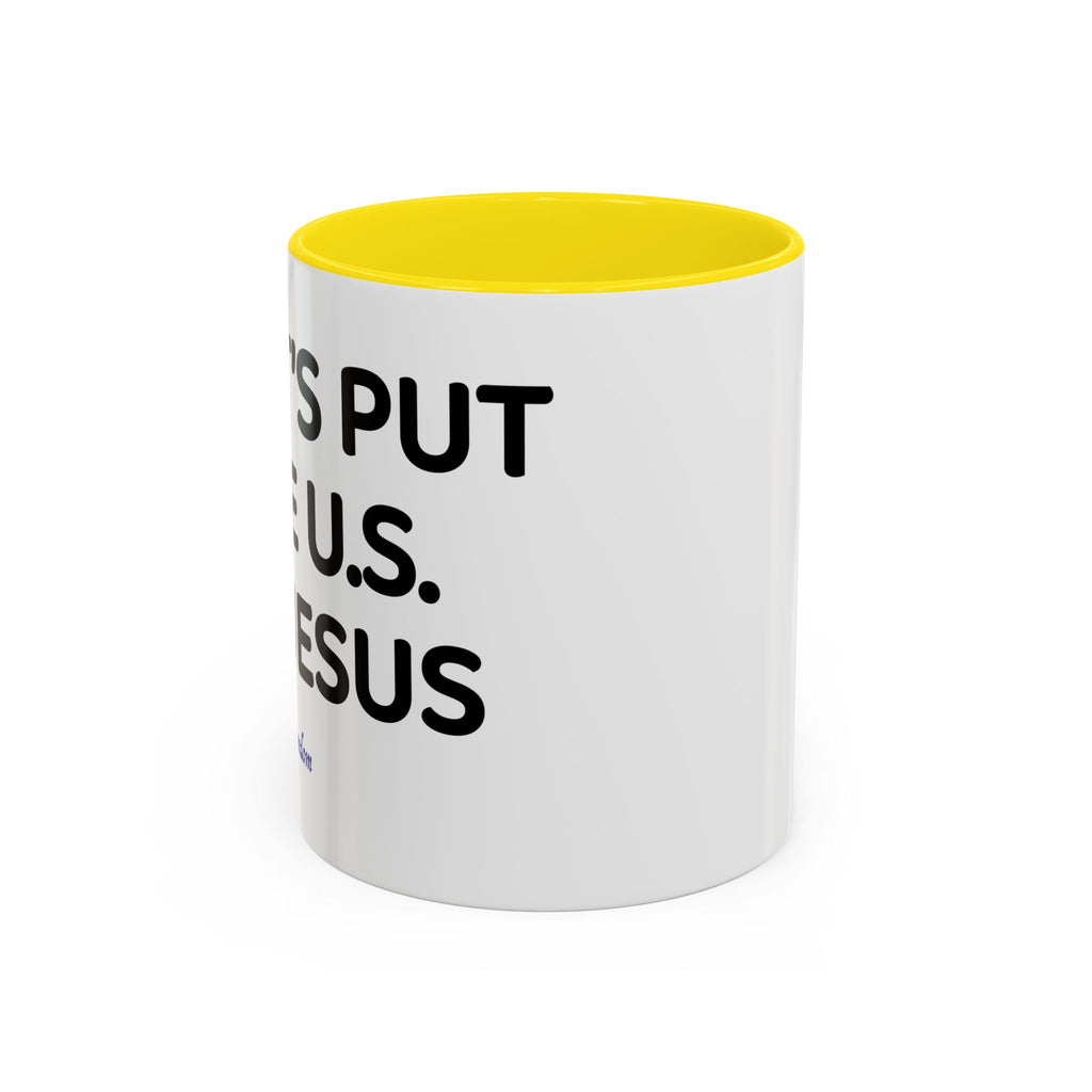 Christian Coffee Mug — "Let's Put Jesus First" Accent Ceramic Mug (11/15 oz)