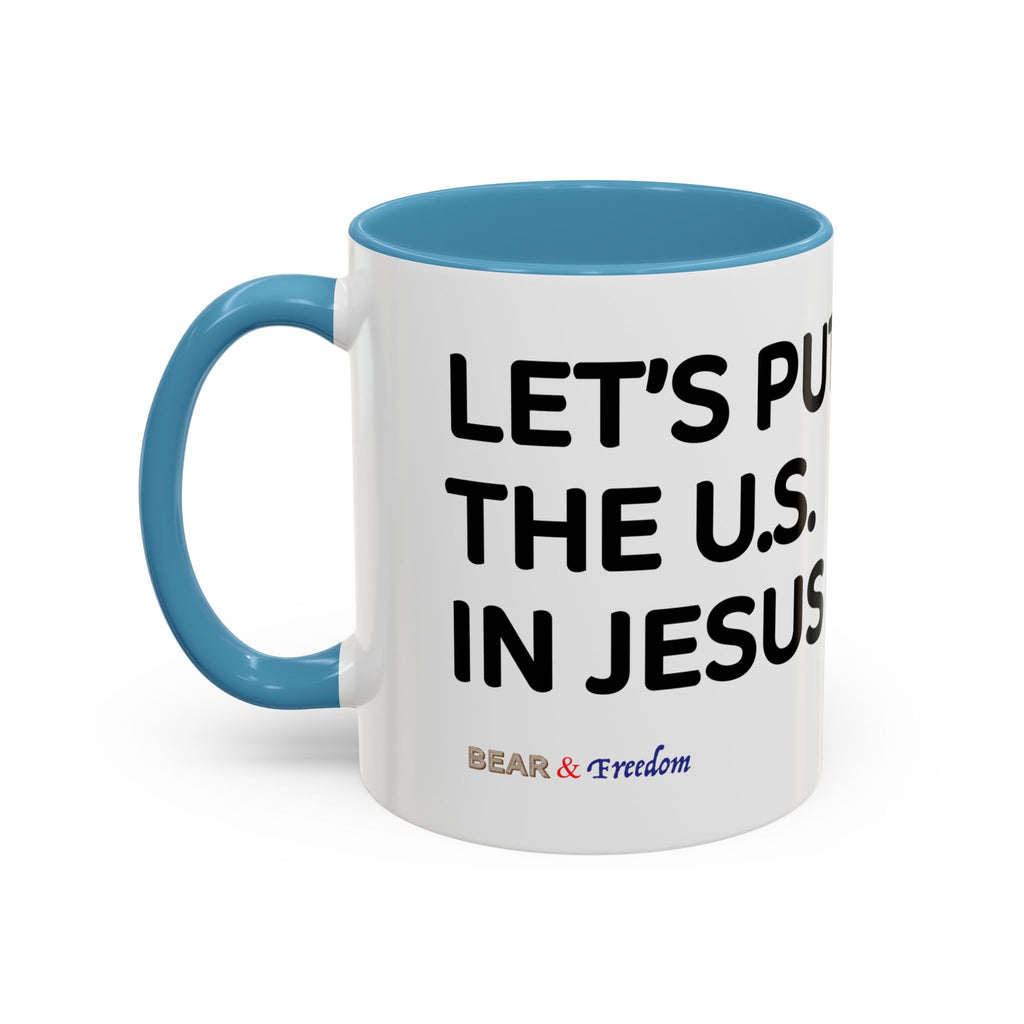 Christian Coffee Mug — "Let's Put Jesus First" Accent Ceramic Mug (11/15 oz)