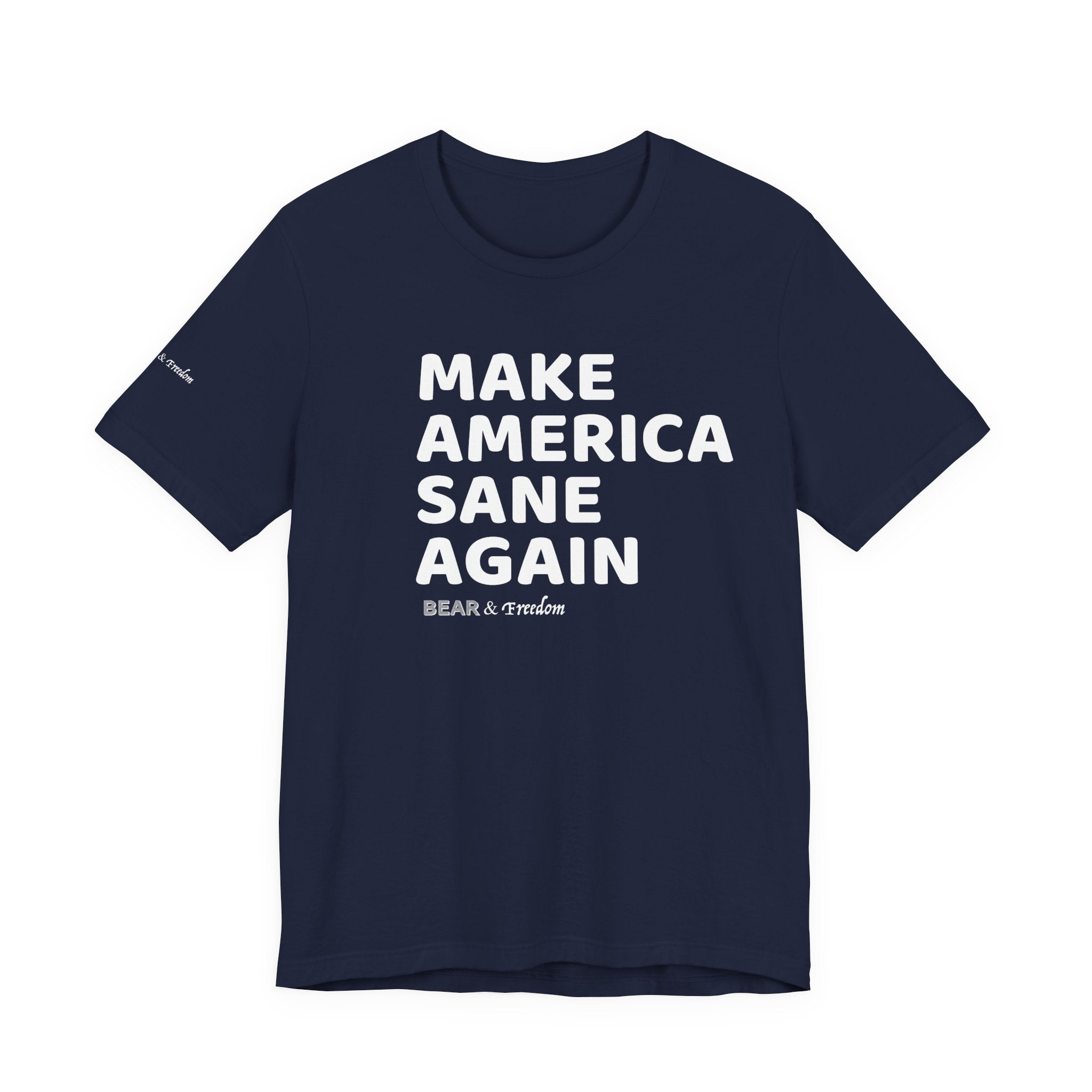 Make America Sane Again T-Shirt