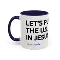 Christian Coffee Mug — "Let's Put Jesus First" Accent Ceramic Mug (11/15 oz)