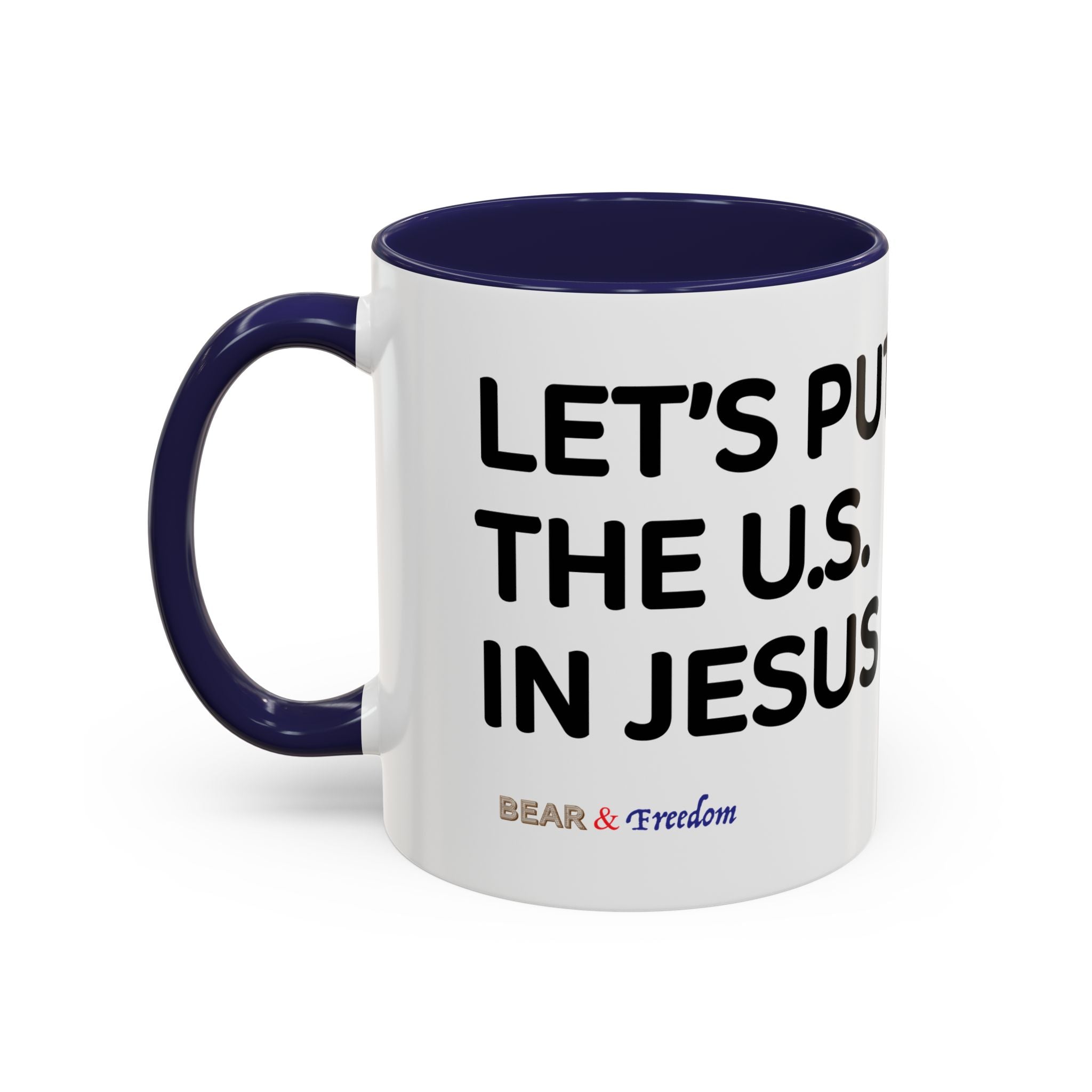 Christian Coffee Mug — "Let's Put Jesus First" Accent Ceramic Mug (11/15 oz)