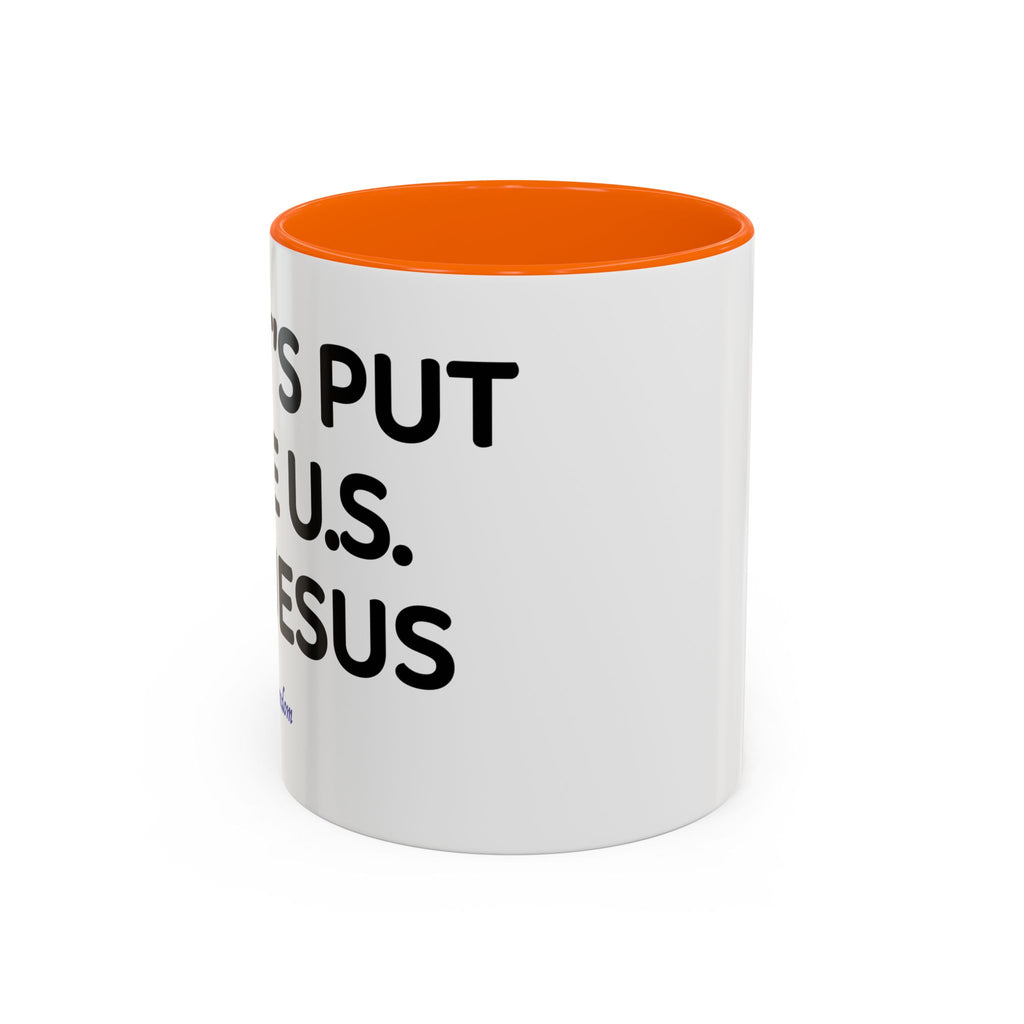 Christian Coffee Mug — "Let's Put Jesus First" Accent Ceramic Mug (11/15 oz)