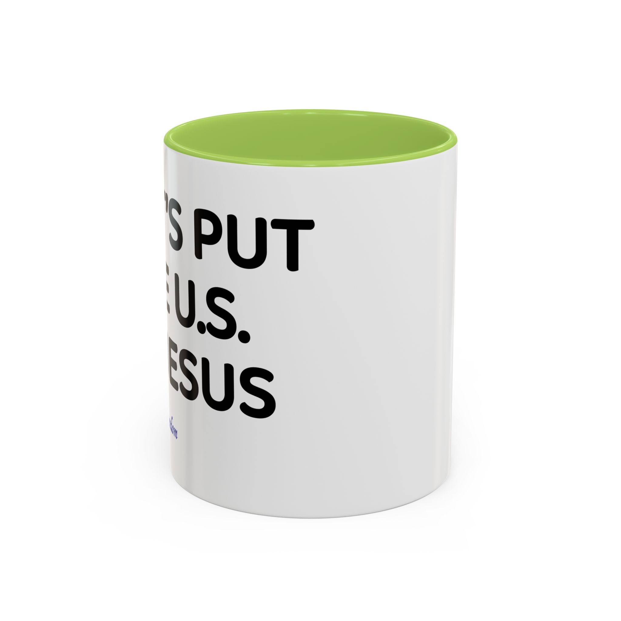 Christian Coffee Mug — "Let's Put Jesus First" Accent Ceramic Mug (11/15 oz)