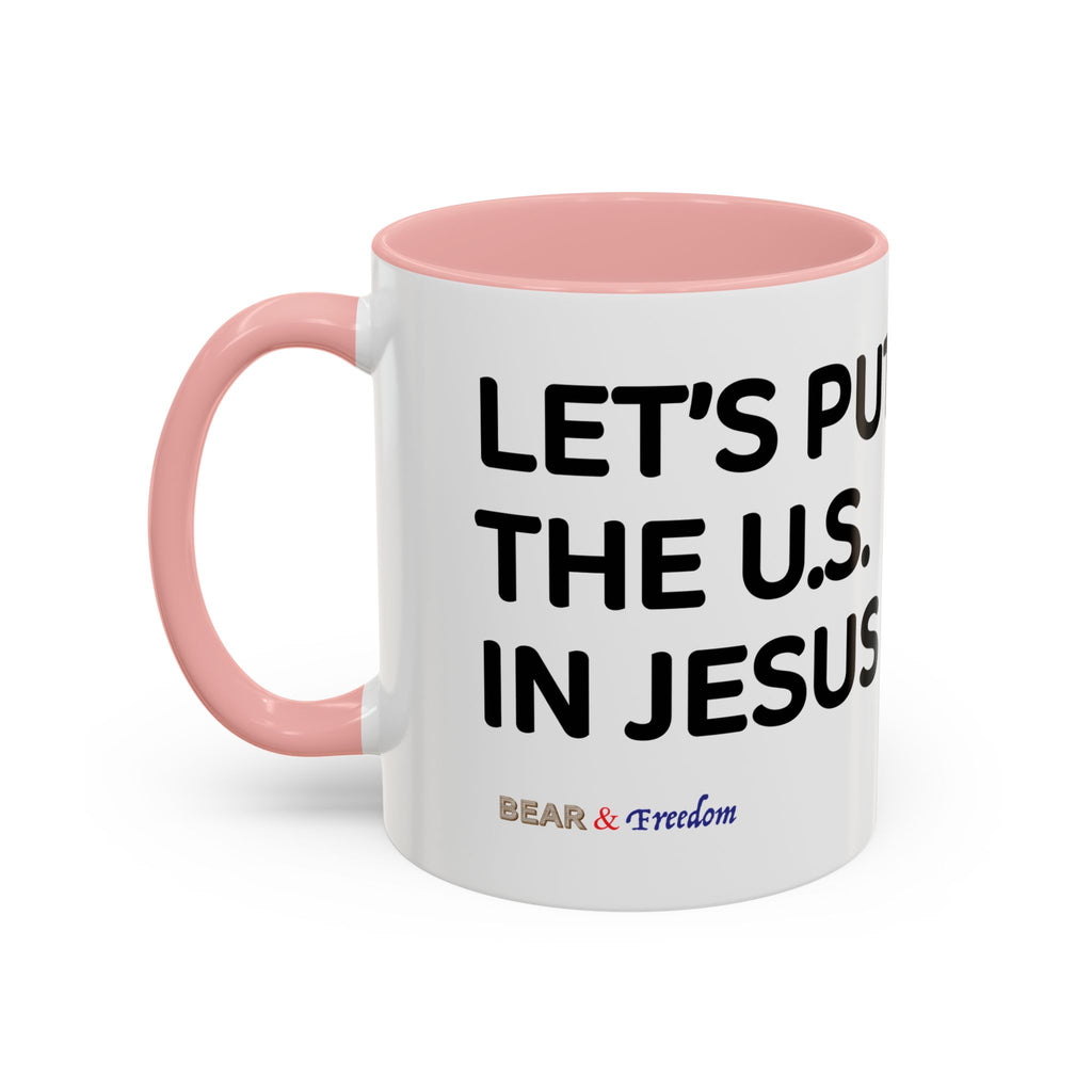 Christian Coffee Mug — "Let's Put Jesus First" Accent Ceramic Mug (11/15 oz)
